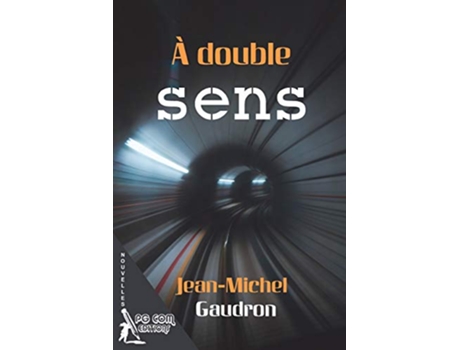 Livro A double sens French Edition de Jean Michel Gaudron (Francês)