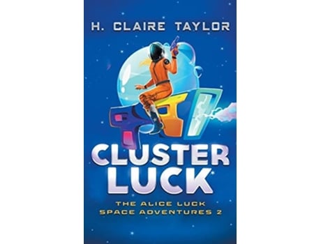Livro Cluster Luck de H Claire Taylor (Inglês)