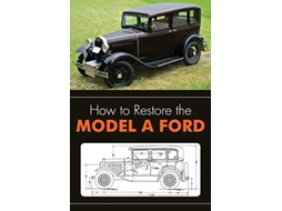 Livro How to Restore the Model A Ford de Leslie R Henry (Inglês)