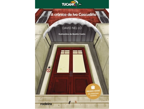 Livro A Crónica De Ivo Cascudiño: Premio Edebé De Literatura Infantil 2020 de David Nel·Lo Colom (Galego)