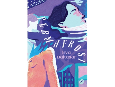 Livro Permafrost De Eva Baltasar (português Do Brasil)