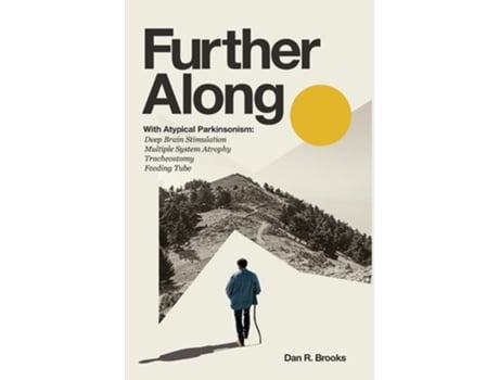 Livro Further Along With Atypical Parkinsonism De Dan R Brooks (inglês - Capa Dura)