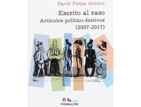 Livro Escrito Al Raso de Arranz Lago, David Felipe (Espanhol)