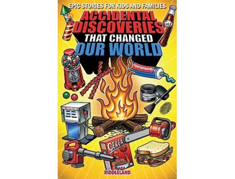 Livro Epic Stories For Kids and Family - Accidental Discoveries That Changed Our World de Riddleland (Inglês)