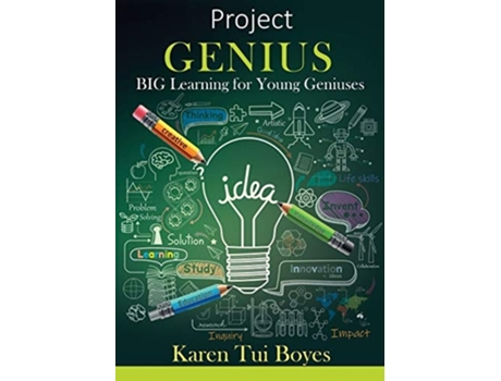 Livro Project Genius Big Learning For Young Geniuses De Karen Tui Boyes (inglês)