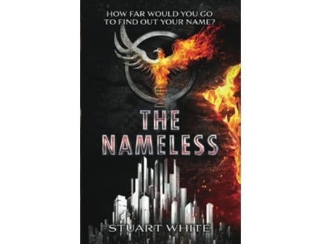 Livro The Nameless de Stuart White (Inglês)