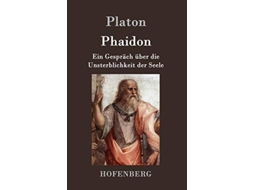 Livro Phaidon:Ein Gespräch über die Unsterblichkeit der Seele de Platon (Inglês)