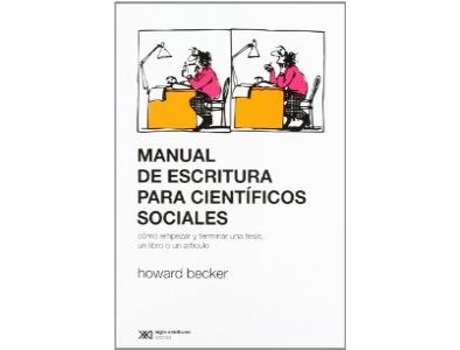 Livro Manual De Escritura Para Cientificos Sociales de Howard Becker (Espanhol)