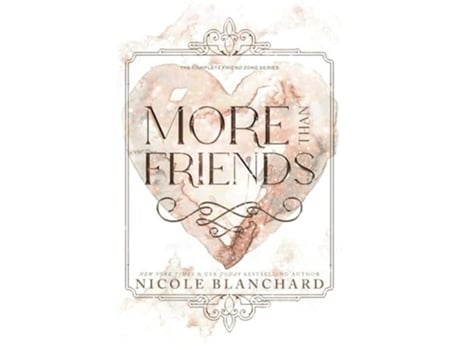 Livro More Than Friends A Friends to Lovers Romance Collection de Nicole Blanchard (Inglês)