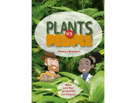 Livro Reading Planet Ks2 - Plants Vs People - Level 2 Mercury/brown Band De Hawys Morgan (inglês)