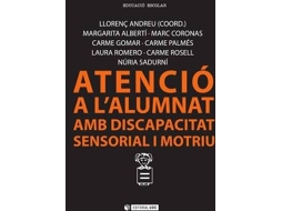 Livro Atenció A Læalumnat Amb Discapacitat Sensorial I Motriu