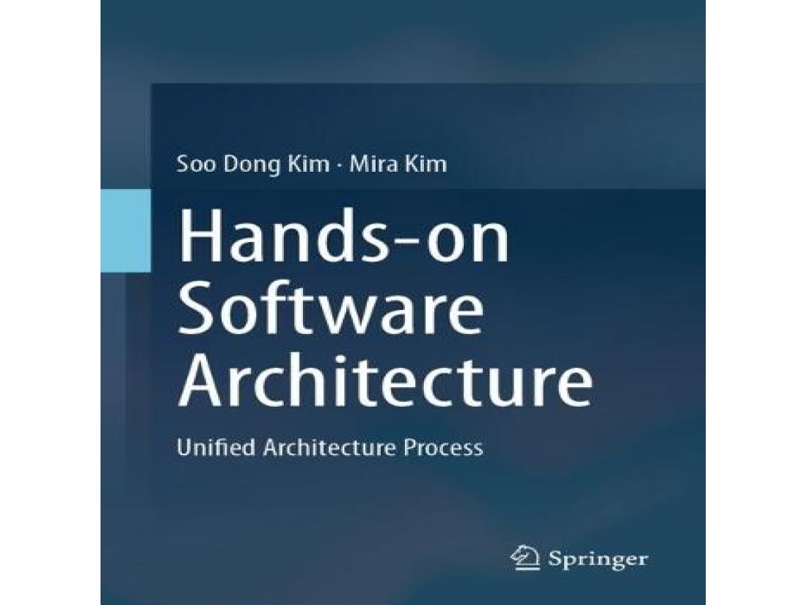 Livro Hands-on Software Architecture Unified Architecture Process de Soo Dong Kim (Inglês)