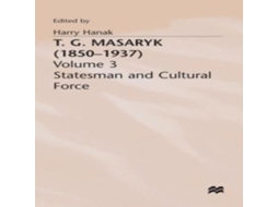 Livro T.G.Masaryk Volume 1 Thinker and Politician de Harry Hanak (Inglês)