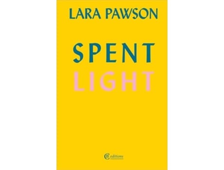 Livro Spent Light de Lara Pawson (Inglês)