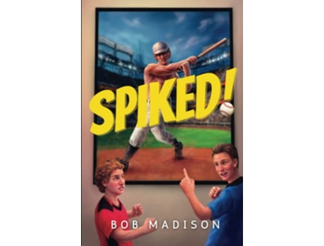 Livro Spiked de Bob Madison (Inglês)