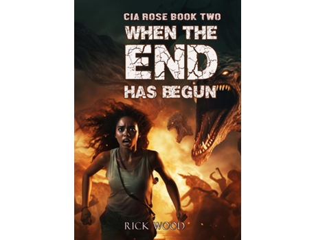 Livro When the End Has Begun de Rick Wood (Inglês)