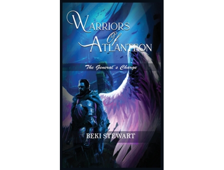 Livro Warriors of Atlanteon The Generals Charge de Beki Stewart (Inglês)