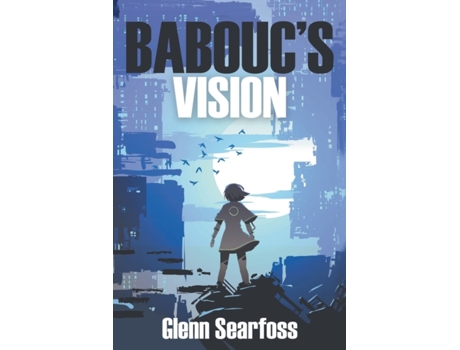 Livro Baboucs Vision De Glenn Searfoss (inglês)