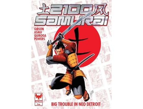 Livro 2100 Samurai Big Trouble in Neo Detroit de Nick Gibson (Inglês - Capa Dura)