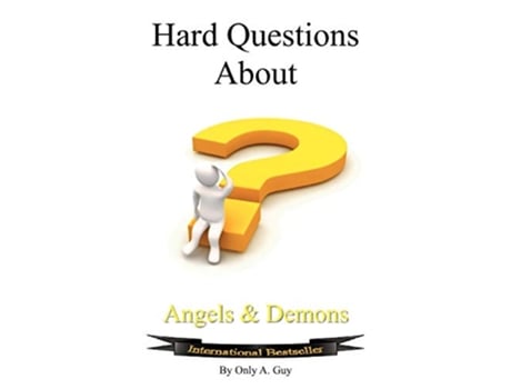 Livro Hard Questions about Angels and Demons de Only A Guy (Inglês)