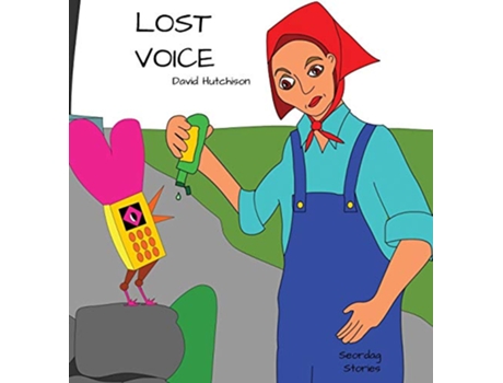 Livro Lost Voice Seordag Stories de David Hutchison (Inglês)