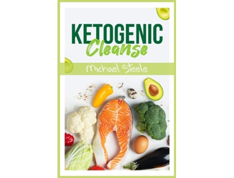 Livro Ketogenic Cleanse De Michael Steele (inglês)