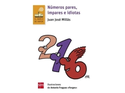 Livro Números pares, impares e idiotas de Juan José Millás (Espanhol)
