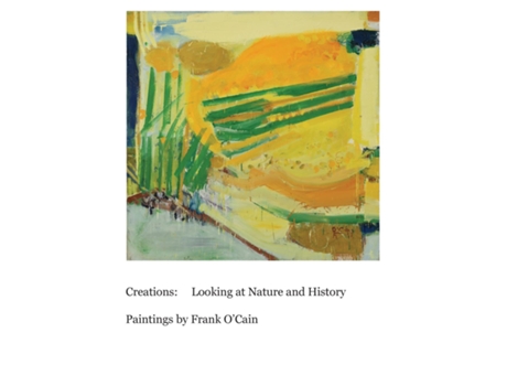 Livro Creations Looking at Nature and History Paintings by Frank OCain de Frank O'Cain (Inglês)