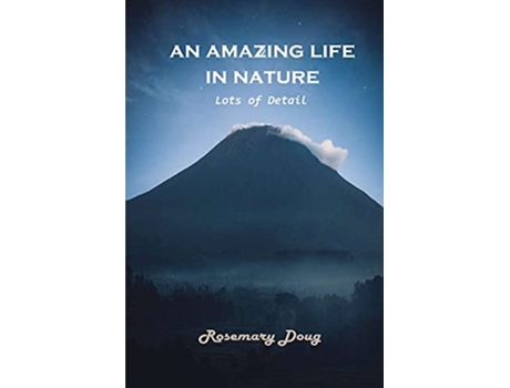 Livro An Amazing Life in Nature Lots of Details de Rosemary Doug (Inglês)