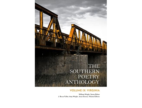 Livro Southern Poetry Anthology, Volume IX Virginia Volume 9 de Stephen Gardner, William Wright et al. (Inglês)