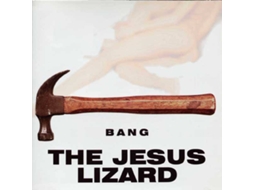 CD The Jesus Lizard - Bandzilla Rises!!! (1CDs)