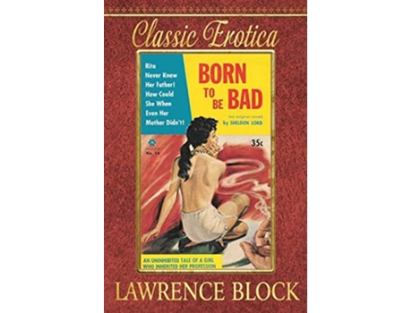 Livro Born To Be Bad De Lawrence Block (inglês)