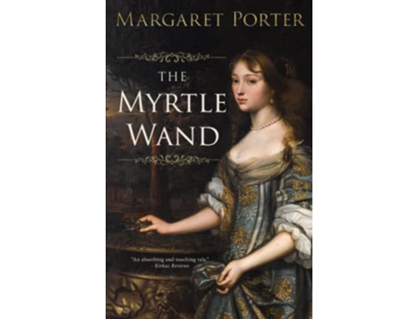 Livro The Myrtle Wand de Margaret Porter (Inglês)