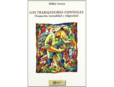 Livro Los Trabajadores Españoles