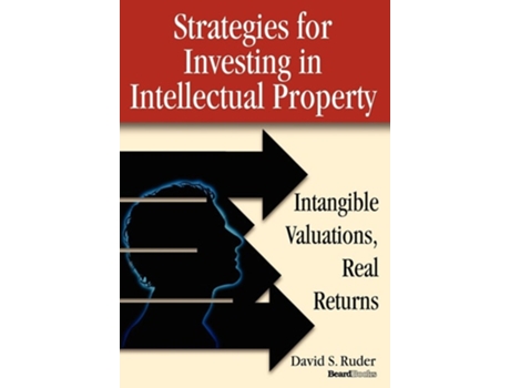 Livro Strategies for Investing in Intellectual Property de David S. Ruder (Inglês)