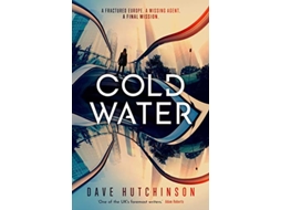 Livro Cold Water de Dave Hutchinson (Inglês)
