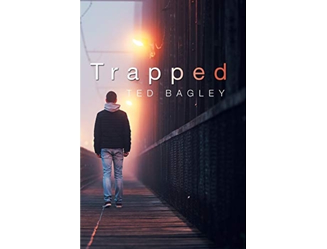 Livro Trapped de Ted Bagley (Inglês)