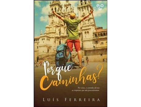 Porque Caminhas?