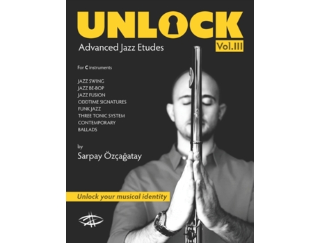 Livro Unlock: Jazz Etudes Sarpay Ozcagatay (Inglês)