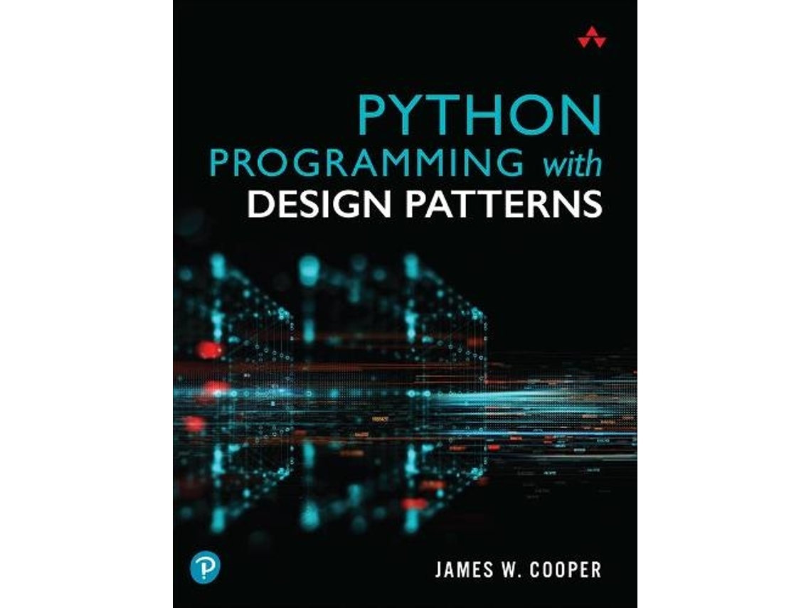 Livro Python Programming with Design Patterns de James Cooper (Inglês)