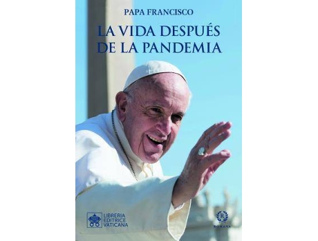 Livro La vida después de la pandemia de Papa Papa Francisco (Espanhol)