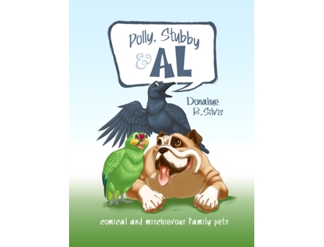 Livro Polly, Stubby & Al Donahue B Silvis (Inglês)