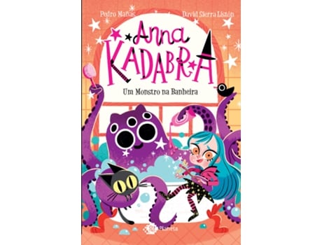 Livro Anna Kadabra - Volume 3 - Um Monstro Na Banheira De Pedro Manas (português Do Brasil)