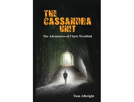 Livro The Cassandra Unit de Tom Albright (Inglês)