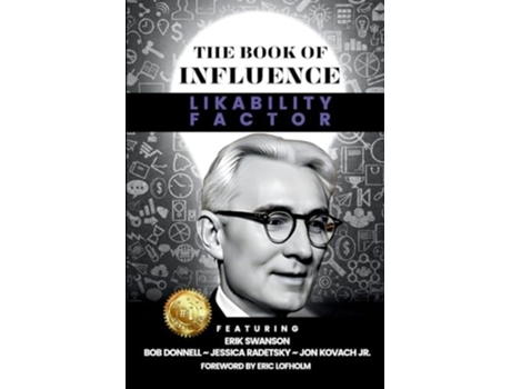 Livro THE BOOK OF INFLUENCE - Likability Factor de Erik Swanson (Inglês)