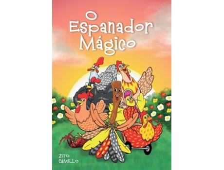 Livro O Espanador Mágico de Zito Camillo (Português)