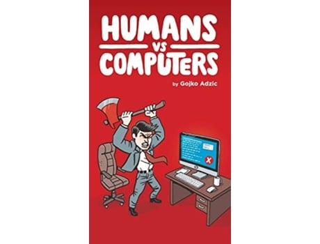 Livro Humans vs Computers de Gojko Adzic (Inglês)