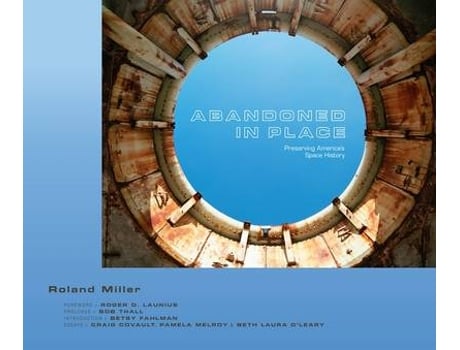 Livro abandoned in place de roland miller (inglês)