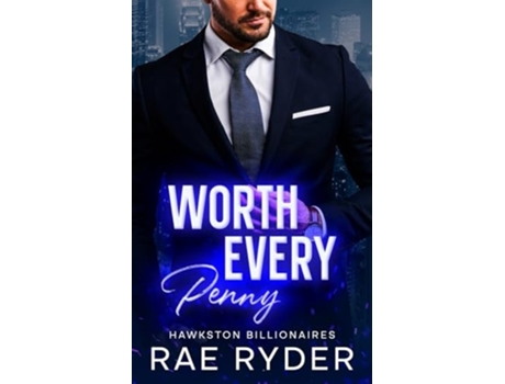 Livro Worth Every Penny de Rae Ryder (Inglês)