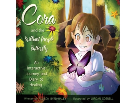 Livro Cora And The Brilliant Purple Butterfly De Allison Byrd-haley (inglês)